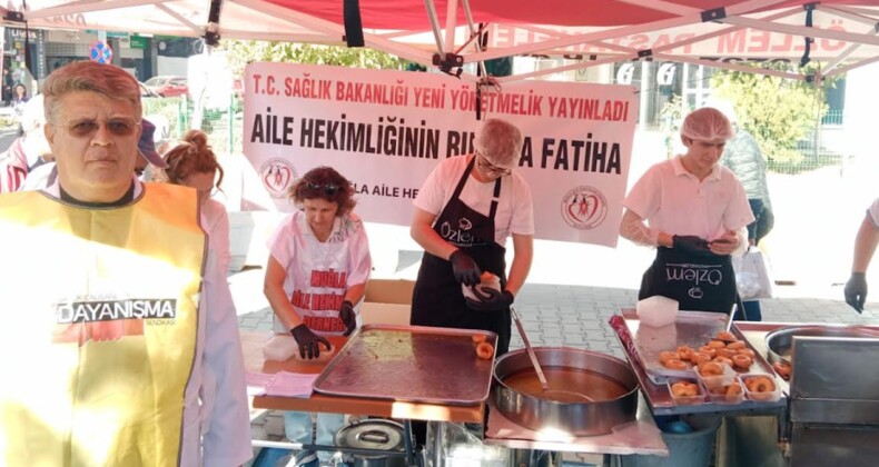 “Aile hekimlerinin ruhuna fatiha” diyerek lokma döktürdüler